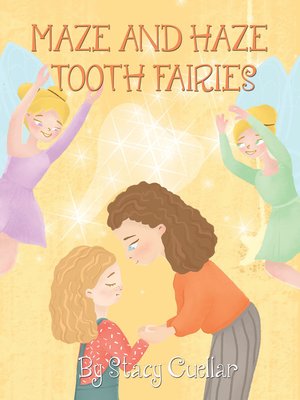 cover image of Maze and Haze Tooth Fairies